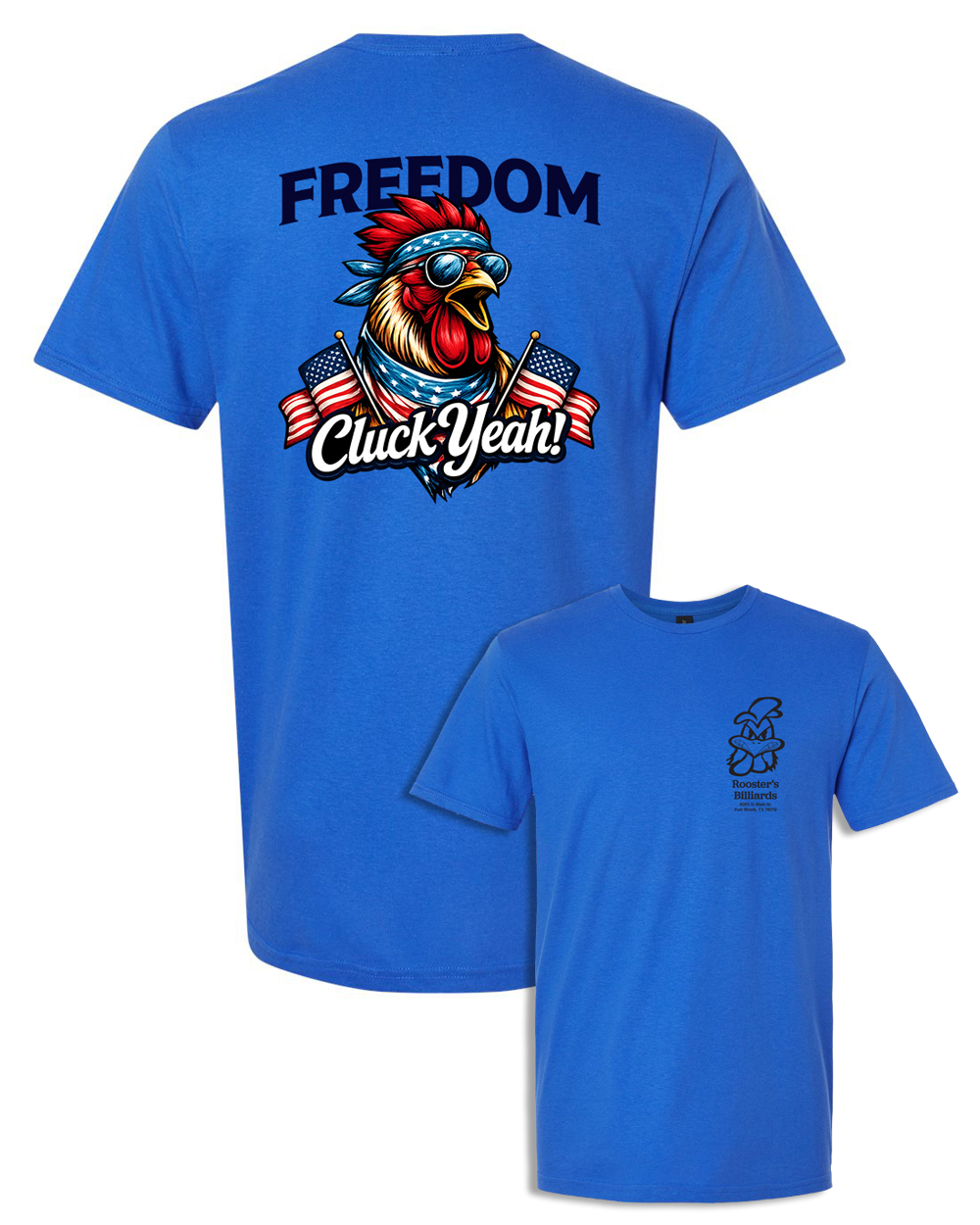 Freedom, Cluck Yeah - Limited Edition T-Shirt Summer '26